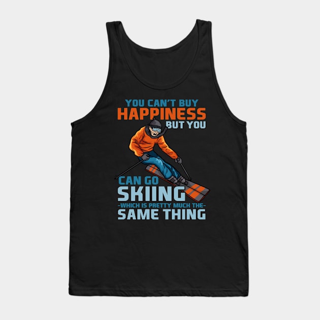 You Can't Buy Happiness But You Can Go Skiing I Winter Snow design Tank Top by biNutz